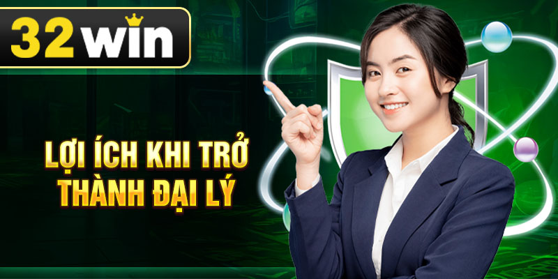 Lợi ích khi trở thành đại lý